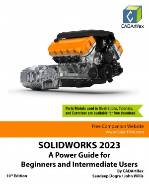 SOLIDWORKS 2023: A Power Guide for Beginners and Intermediate Users